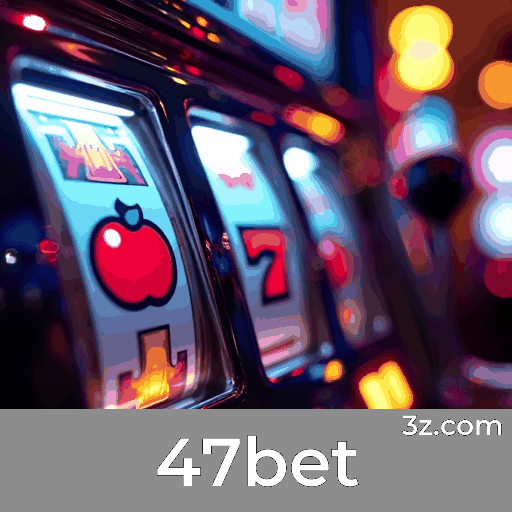 47bet Esporte: Emoção e Estratégias de Apostas