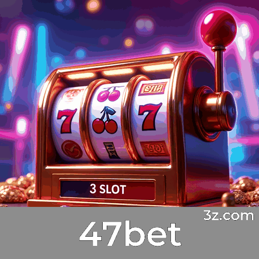 47bet: Experiência de Cassino Profissional e Imersiva