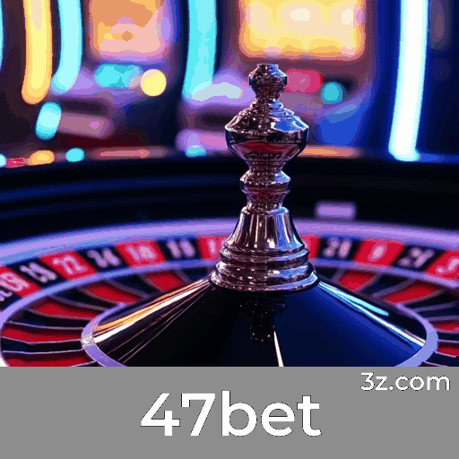 47bet Jogos: Domine Estratégias e Melhore!